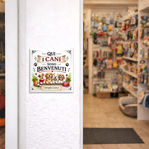 Mattonella Decorativa “Qui i Cani Sono Benvenuti” – personalizzata con nome P1