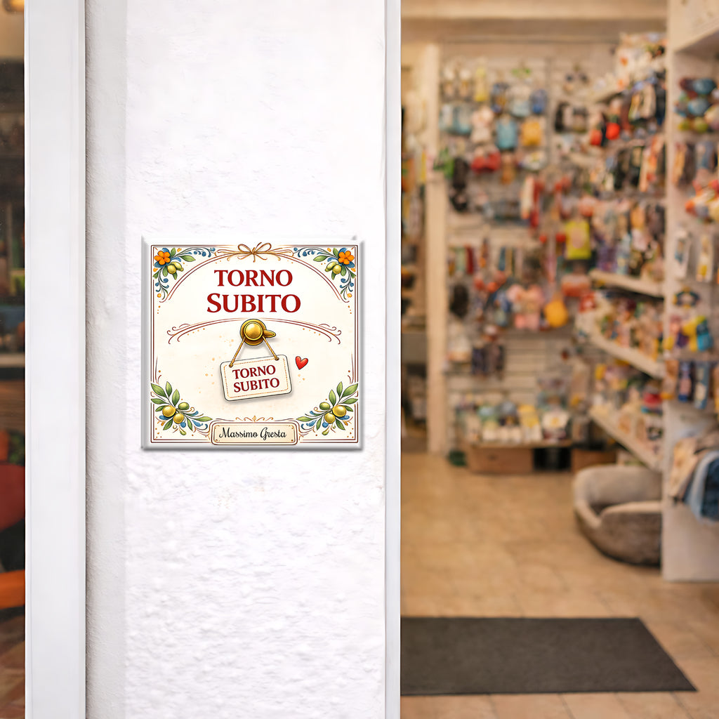 Mattonella Decorativa “Torno Subito” – personalizzata con nome P3